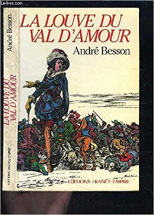 La louve du Val d'Amour